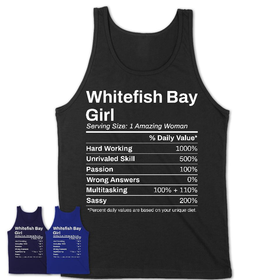 Whitefish Bay Girl Wisconsin Nutrition Facts Proud Vintage Sport Born Living City Home Roots USA Gift Women T-Shirt