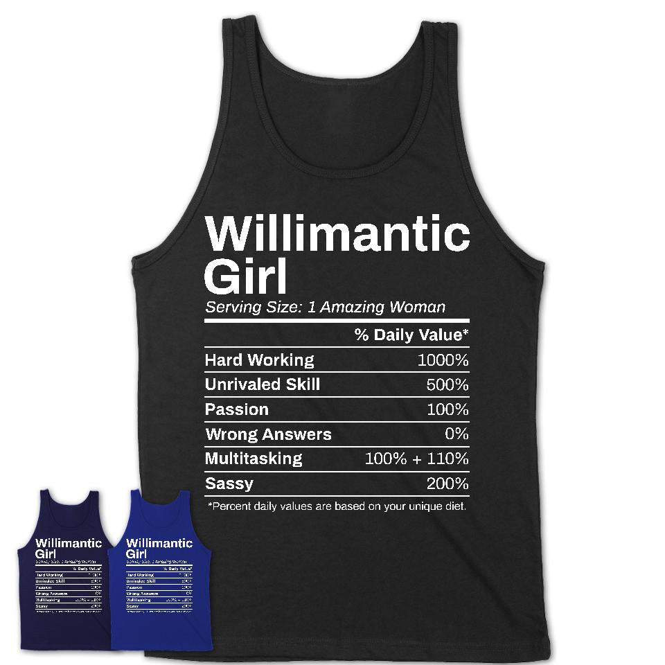 Willimantic Girl Connecticut Nutrition Facts Proud Vintage Sport Born Living City Home Roots USA Gift Women T-Shirt