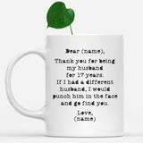 Thank you for being my husband mug, 17 years anniversary gift for husband, husband gift in birthday