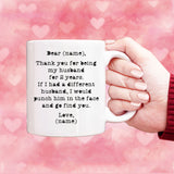 Thank you for being my husband mug, 2 years anniversary gift for husband, husband gift in birthday