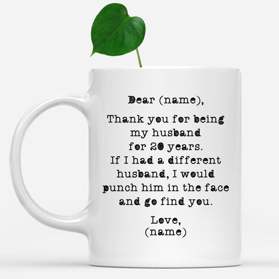 Thank you for being my husband mug, 20 years anniversary gift for husband, husband gift in birthday