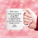 Thank you for being my husband mug, 68 years anniversary gift for husband, husband gift in birthday