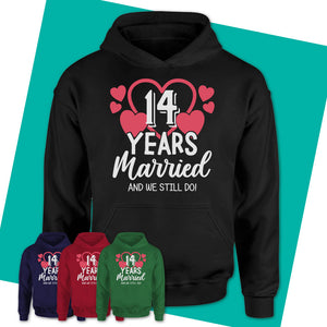 Unisex-Hoodie-14th-Anniversary-Shirts-Husband-And-Wife-14-years-Anniversary-Shirts-14-years-Anniversary-Gift-14th-Anniversary-Gifts-For-Parents-08.jpg