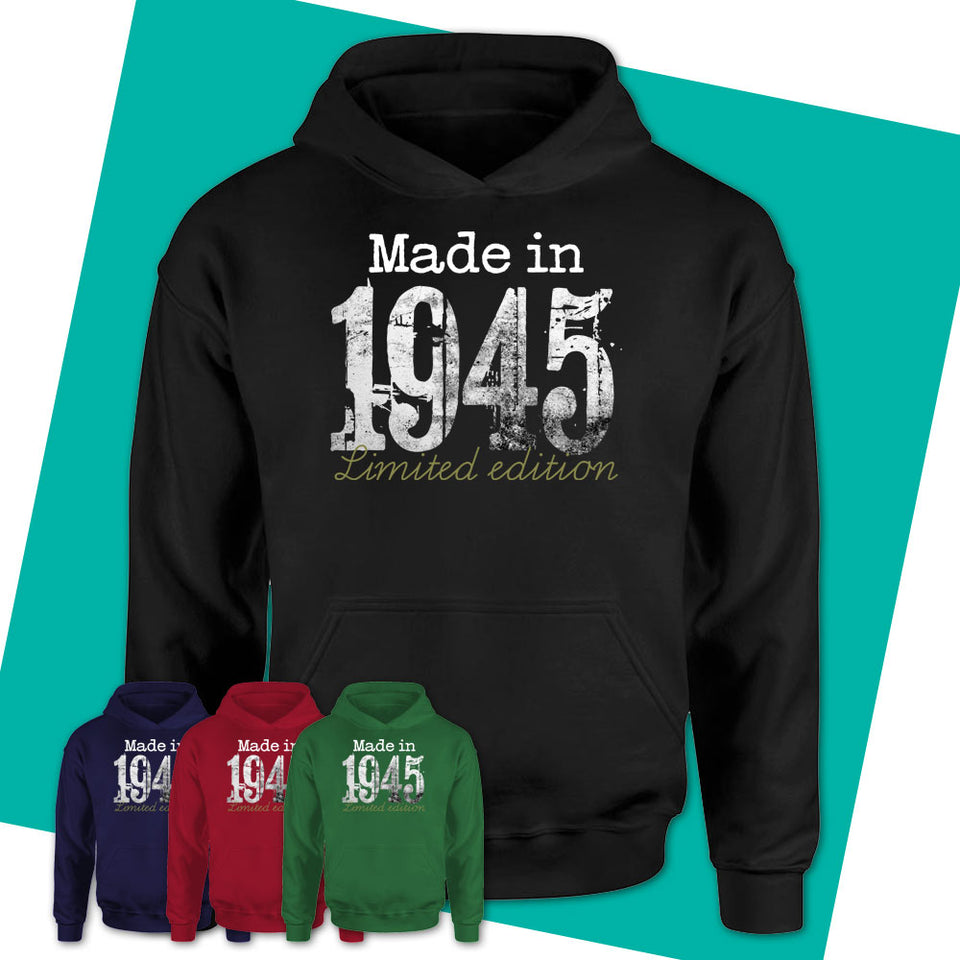 Unisex-Hoodie-1945-Limited-Edition-Shirt-Vintage-1945-Shirt-1945-Shirt-1945-Birthday-Gifts-Born-In-1945-Gifts-09.jpg