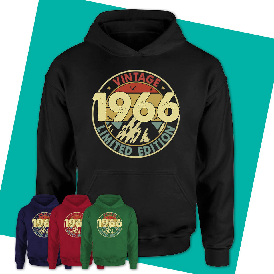 Unisex-Hoodie-1966-Limited-Edition-Shirt-1966-Shirt-Made-In-1966-T-Shirt-Born-In-1966-Gifts-Vintage-1966-Gift-16.jpg