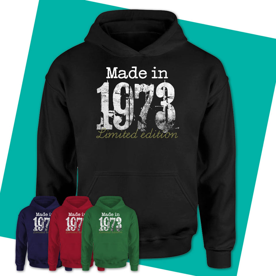 Unisex-Hoodie-1973-Limited-Edition-Shirt-1973-Shirt-Made-In-1973-T-Shirt-Vintage-1973-Gift-Born-In-1973-Gifts-09.jpg
