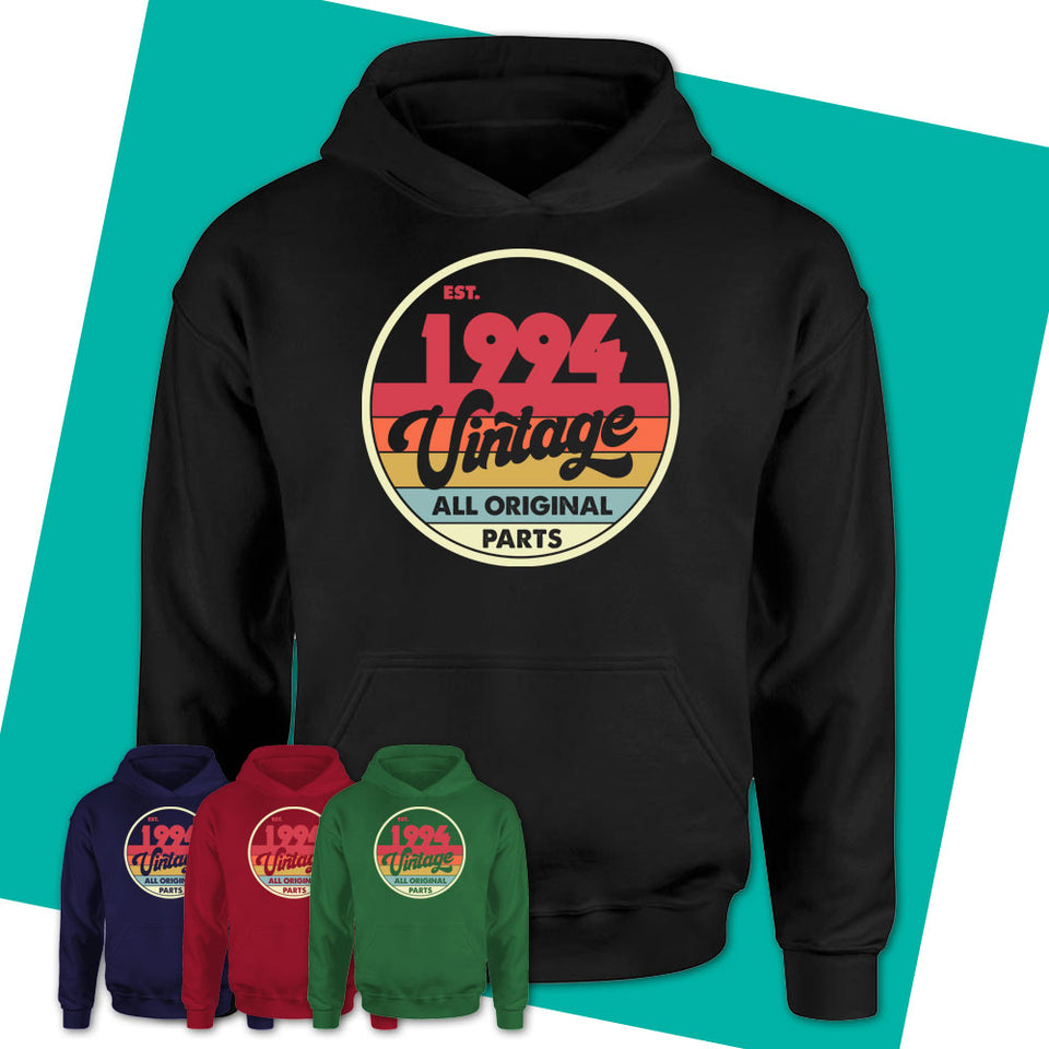 Unisex-Hoodie-Est-1994-Vintage-Shirt-1994-Shirt-Made-In-1994-T-Shirt-1994-Birthday-Gifts-Vintage-1994-Gift-11.jpg