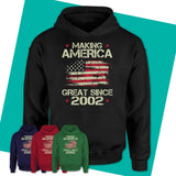 Unisex-Hoodie-Making-America-Great-Since-2002-Shirt-Made-In-2002-T-Shirt-Vintage-2002-Shirt-Born-In-2002-Gifts-2002-Birthday-Gifts-15.jpg
