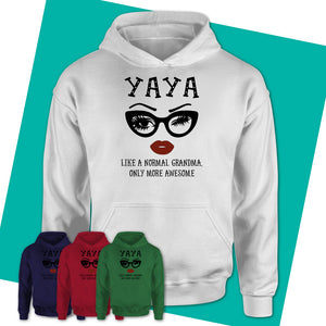 Womens-T-Shirt-YAYA-Like-A-Normal-Grandma-Shirt-Awesome-Grandma-T-shirt-Birthday-Gift-for-Grandmas-81.jpg