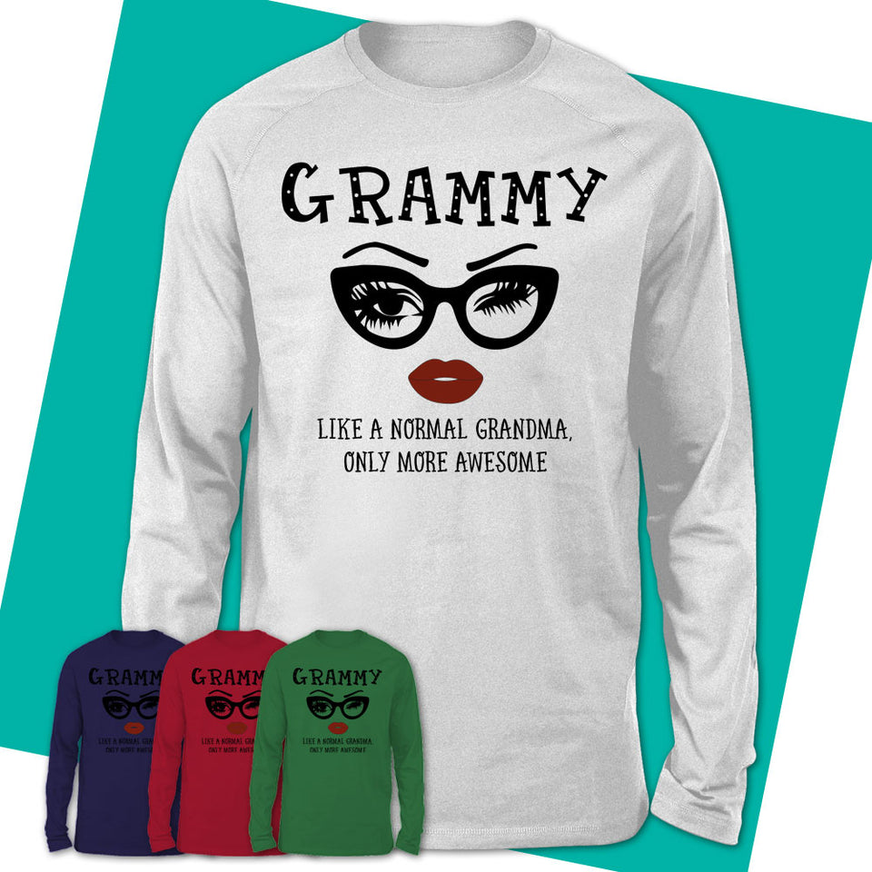 Unisex-Long-Sleeve-T-Shirt-GRAMMY-Like-A-Normal-Grandma-Shirt-Awesome-Grandma-T-shirt-Birthday-Gift-for-Grandmas-59.jpg