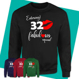 Unisex-Sweatshirt-32nd-Birthday-Shirts-For-Her-32-And-Fabulous-Shirt-Gifts-For-Women-Turning-32-Funny-32nd-Birthday-Gifts-05.jpg