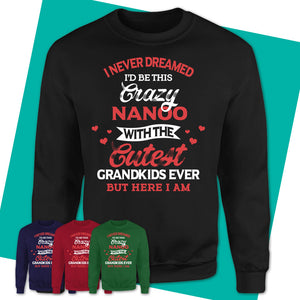 Unisex-Sweatshirt-Crazy-NANOO-With-The-Cutest-Grandkids-T-Shirt-Funny-Gift-for-Grandma-106.jpg