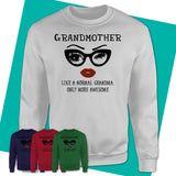 Unisex-Sweatshirt-GRANDMOTHER-Like-A-Normal-Grandma-Shirt-Awesome-Grandma-T-shirt-Birthday-Gift-for-Grandmas-62.jpg