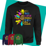 Unisex-Sweatshirt-It-Takes-A-Lot-Of-Sparkle-To-Be-A-GREAT-GRANDMA-Shirt-New-Grandma-Gifts-Birthday-T-shirt-for-Grandmas-128.jpg