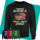 Unisex-Sweatshirt-Making-America-Great-Since-2002-Shirt-Made-In-2002-T-Shirt-Vintage-2002-Shirt-Born-In-2002-Gifts-2002-Birthday-Gifts-15.jpg