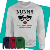 Unisex-Sweatshirt-NONNA-Like-A-Normal-Grandma-Shirt-Awesome-Grandma-T-shirt-Birthday-Gift-for-Grandmas-79.jpg