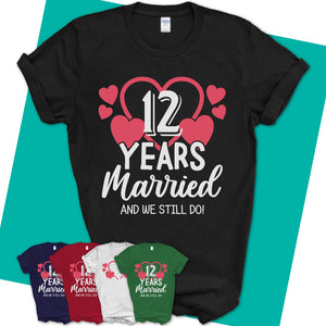 Unisex-T-Shirt-12th-Anniversary-Shirts-Couples-Anniversary-Shirts-12th-Anniversary-Gifts-For-Parents-12-years-Anniversary-Gifts-For-Couples-08.jpg