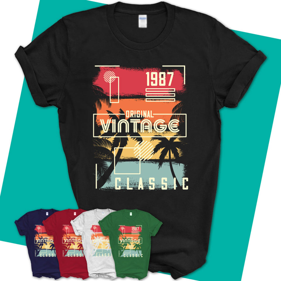Unisex-T-Shirt-1987-Original-Classic-Shirt-1987-Shirt-Made-In-1987-T-Shirt-Vintage-1987-Gift-1987-Birthday-Gifts-12.jpg