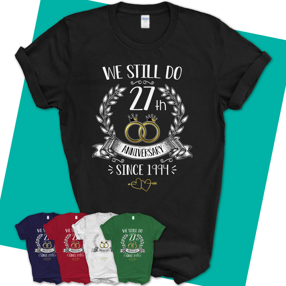Unisex T Shirt 27th Anniversary Shirts Husband And Wife 27 years Anniversary Shirts 27th Anniversary Gift 27th Anniversary Gifts For Him
