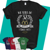 Unisex-T-Shirt-32nd-Anniversary-Shirts-Husband-And-Wife-32-years-Anniversary-Shirts-32-years-Anniversary-Gift-32nd-Anniversary-Gifts-For-Parents-11.jpg