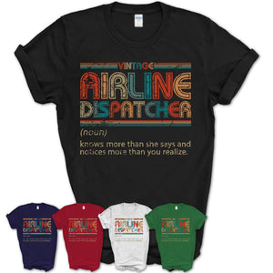 Airline Dispatcher Definition Vintage Retro Colors Shirt, Coworker Birthday Gift TShirt
