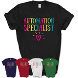 Automation Specialist Rainbow Lettering Heart Shirt, Employee Appreciation Gifts