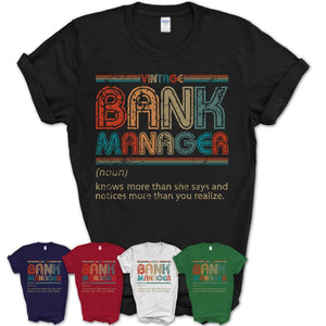 Bank Manager Definition Vintage Retro Colors Shirt, Coworker Birthday Gift TShirt