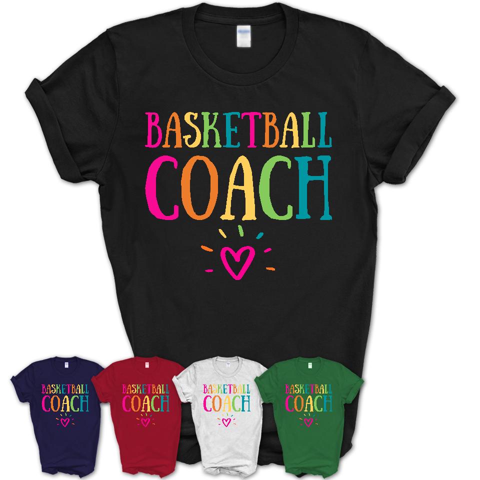 Basketball Coach Rainbow Lettering Heart Shirt, Employee Appreciation Gifts