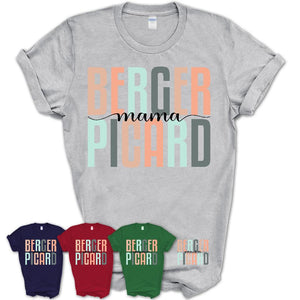 Berger Picard Mama Shirt, Mom Of Berger Picard Shirt, Dog Mom Gifts