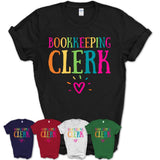 Bookkeeping Clerk Rainbow Lettering Heart Shirt, Employee Appreciation Gifts