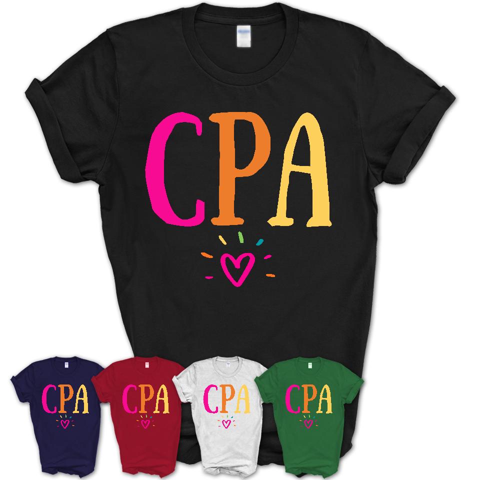 CPA Rainbow Lettering Heart Shirt, Employee Appreciation Gifts