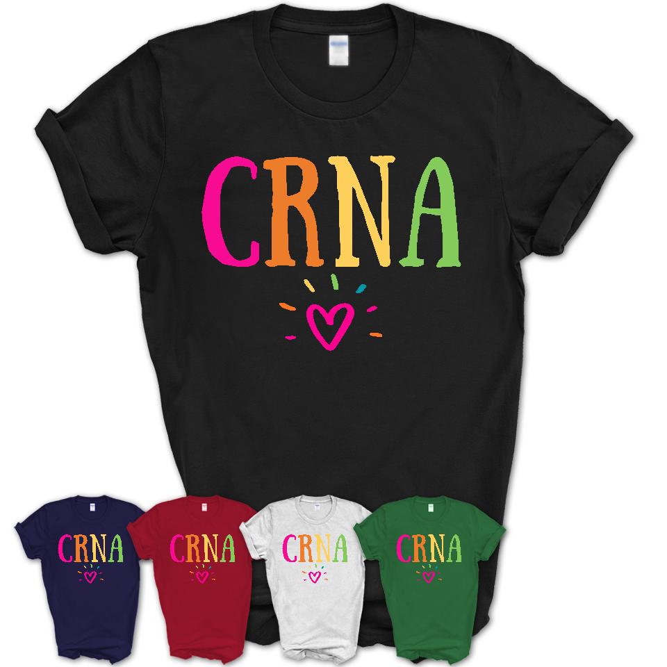 CRNA Rainbow Lettering Heart Shirt, Employee Appreciation Gifts