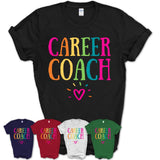 Career Coach Rainbow Lettering Heart Shirt, Employee Appreciation Gifts