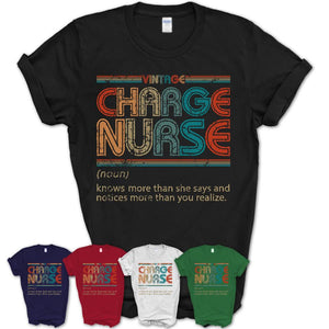 Charge Nurse Definition Vintage Retro Colors Shirt, Coworker Birthday Gift TShirt