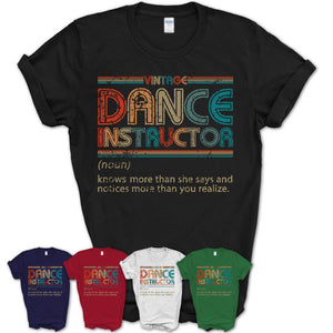 Dance Instructor Definition Vintage Retro Colors Shirt, Coworker Birthday Gift TShirt