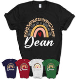 Dean Because Your Life Worth My Time Rainbow T-Shirt