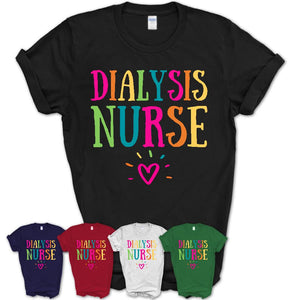 Dialysis Nurse Rainbow Lettering Heart Shirt, Employee Appreciation Gifts