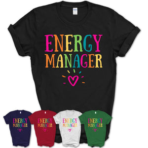 Energy Manager Rainbow Lettering Heart Shirt, Employee Appreciation Gifts