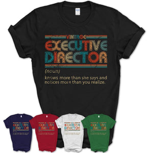 Executive Director Definition Vintage Retro Colors Shirt, Coworker Birthday Gift TShirt