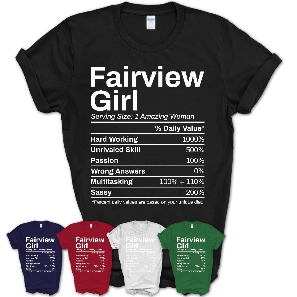 Fairview Girl New Jersey Nutrition Facts Proud Vintage Sport Born Living City Home Roots USA Gift Women T-Shirt