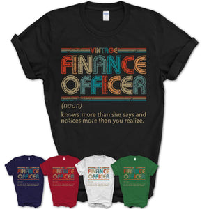 Finance Officer Definition Vintage Retro Colors Shirt, Coworker Birthday Gift TShirt
