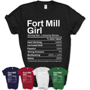 Fort Mill Girl South Carolina Nutrition Facts Proud Vintage Sport Born Living City Home Roots USA Gift Women T-Shirt