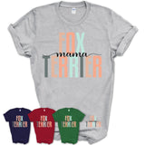 Fox Terrier Mama Shirt, Mom Of Fox Terrier Shirt, Dog Mom Gifts