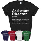 Funny Assistant Director Definition Shirt, New Job Gift for Assistant Director, Coworker Gift Idea