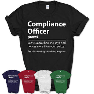 Funny Compliance Officer Definition Shirt, New Job Gift for Compliance Officer, Coworker Gift Idea