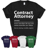 Funny Contract Attorney Definition Shirt, New Job Gift for Contract Attorney, Coworker Gift Idea