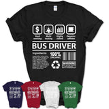 Funny Coworker Gift Idea Sarcasm Bus Driver Uniform TShirt