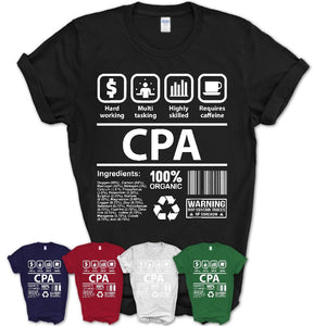 Funny Coworker Gift Idea Sarcasm CPA Uniform TShirt