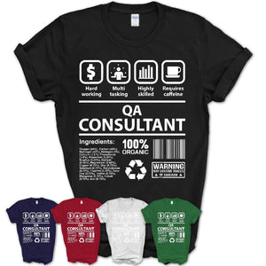 Funny Coworker Gift Idea Sarcasm Qa Consultant Uniform TShirt
