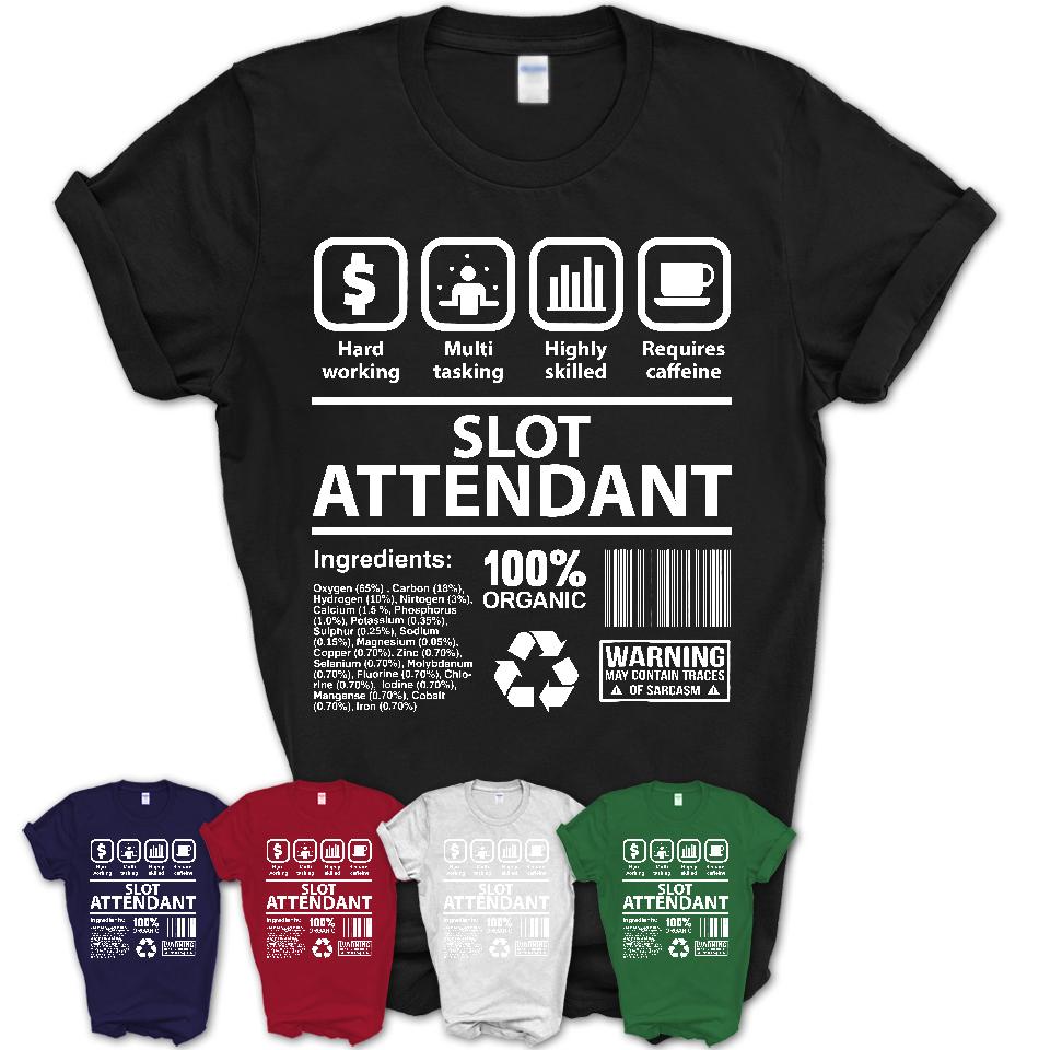 Funny Coworker Gift Idea Sarcasm Slot Attendant Uniform TShirt
